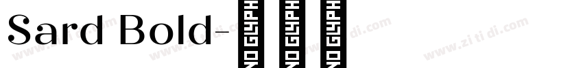Sard Bold字体转换